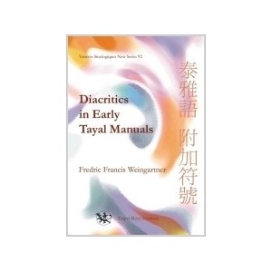 Diacritics in Early Tayal Manuals by Weingartner, F. F