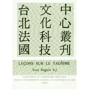 Leçons sur le Taoïsme by Raguin, Y.
